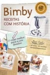 Bimby Receitas Com Historia