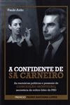 Confidente De Sa Carneiro, A