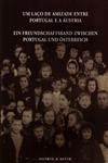 Laco De Amizade Entre Portugal E A Austria, Um
