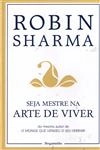 Seja Mestre Na Arte De Viver