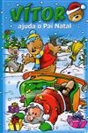 Vitor Ajuda O Pai Natal