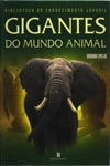 Gigantes Do Mundo Animal