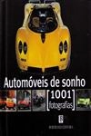 Automoveis De Sonho 1001 Fotografias