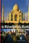 Maravilhas Do Mundo 1001 Fotografias, As