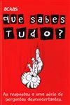Achas Que Sabes Tudo