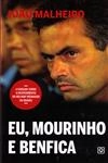 Eu Mourinho E Benfica