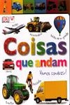 Coisas Que Andam Vamos Conduzir