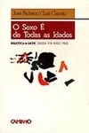 Sexo E De Todas As Idades, O