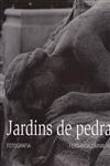 Jardins De Pedra