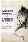 Mister Mouse Ou A Metafisica Do Terreiro