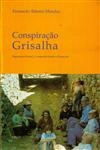 Conspiracao Grisalha