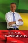 Fiel Aos Compromissos