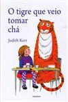 Tigre Que Veio Tomar Cha, O