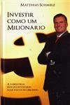 Investir Como Um Milionario