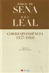 Jorge De Sena Raul Leal Correspondencia 1957 1960