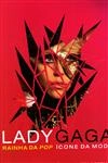 Lady Gaga Rainha Da Pop Icone Da Moda