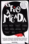 Fio A Meada, O
