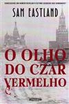 Olho Do Czar Vermelho, O