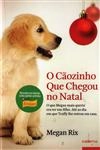 Caozinho Que Chegou No Natal, O