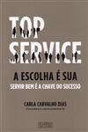 Top Service A Escolha E Sua