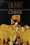 Grande Livro Do Queijo Da Serra Da Estrela, O (bilingue)
