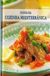 Guia Da Cozinha Mediterranica, O
