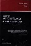 Teatro De Jose Maria Mendes