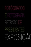 Fotografos E Fotografia Retrato De Presidentes