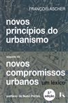 Novos Principios Do Urbanismo / Novos Compromissos Urbanos