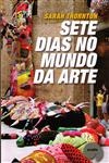 Sete Dias No Mundo Da Arte