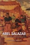 Abel Salazar 20 Trabalhos Sobre O Porto E Outros Lugares