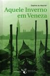 Aquele Inverno Em Veneza