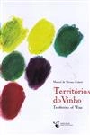 Territorios Do Vinho (bilingue)