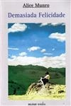Demasiada Felicidade