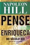 Pense E Enriqueca No Seculo Xxi