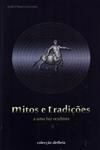 Mitos E Tradicoes A Uma Luz Ocultista