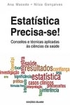 Estatistica Precisa-se Conceitos E Tecnicas Aplicadas As Ciencias Da Saude