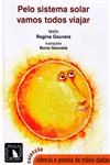 Pelo Sistema Solar Vamos Todos Viajar