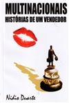 Multinacionais Historias De Um Vendedor