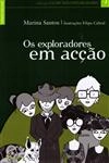 Exploradores Em Accao, Os