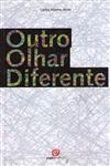 Outro Olhar Diferente