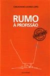 Rumo A Profissao
