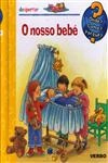 Nosso Bebe, O