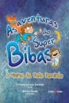 Aventuras Do Super Bibas A Visita Da Fada Dentinho