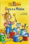 Clara E A Musica