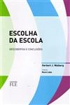 Escolha Da Escola Descobertas E Conclusoes