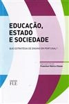 Educacao Estado E Sociedade Que Estrategia De Ensino Em Portugal