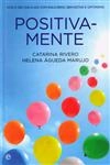 Positivamente