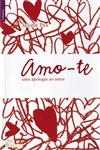 Amo-te Uma Apologia Ao Amor