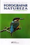 Fotografar Natureza Em Portugal E Espanha